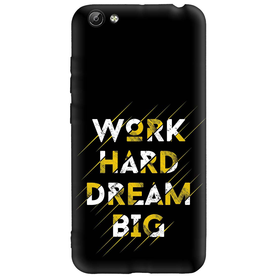 Work hard Dream Big VIVO Y66 Premium Emboss cover