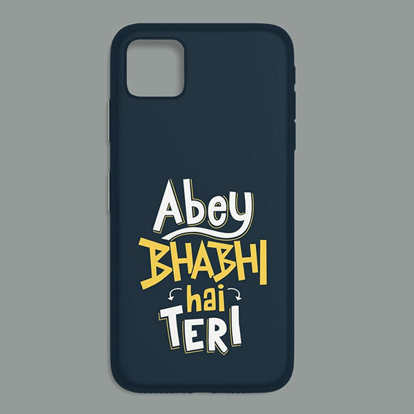 Abey Bhabhi Hai Teri Printed Soft Silicone Mobile Back Cover